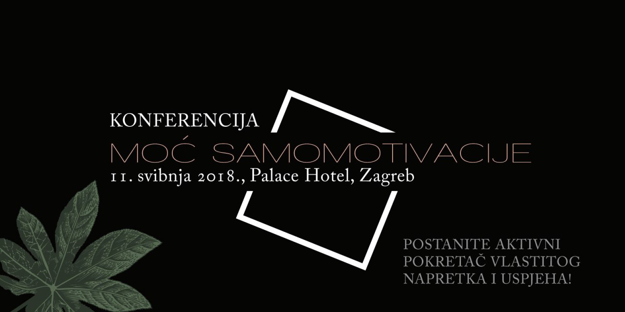SENSA POWER EVENTS: Konferencija 'Moć samomotivacije'