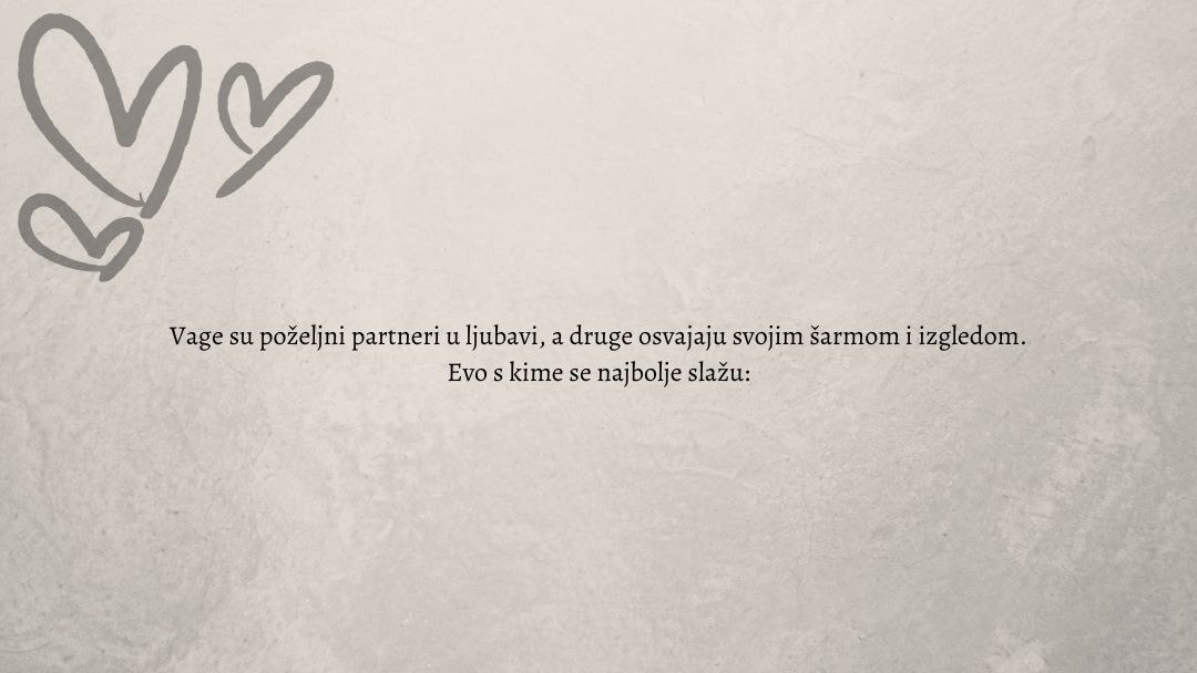 Koji su najbolji ljubavni partneri za Vage