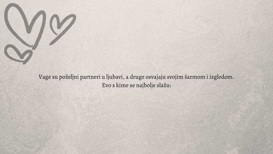 Koji su najbolji ljubavni partneri za Vage